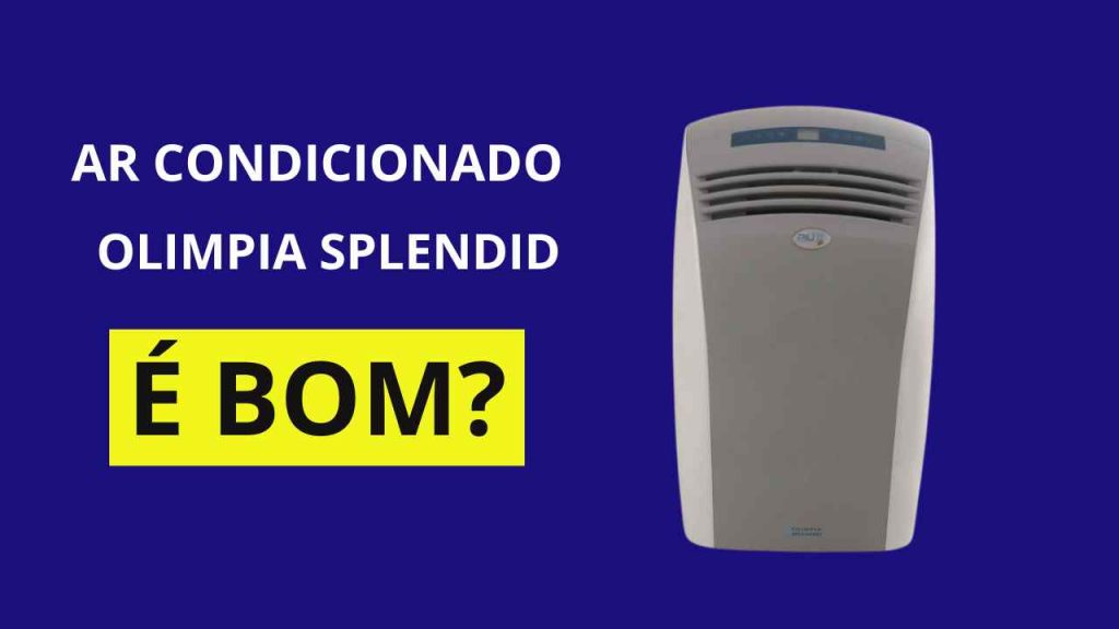 Ar Condicionado Olimpia Splendid
